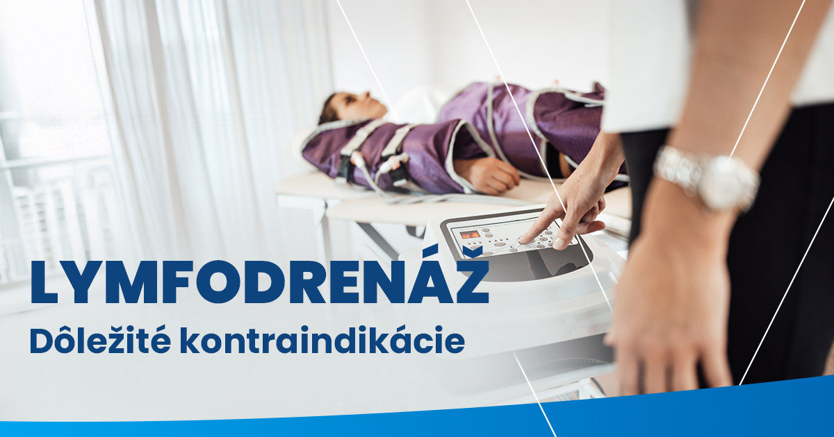 Lymfodrenáž - Dôležité kontraindikácie